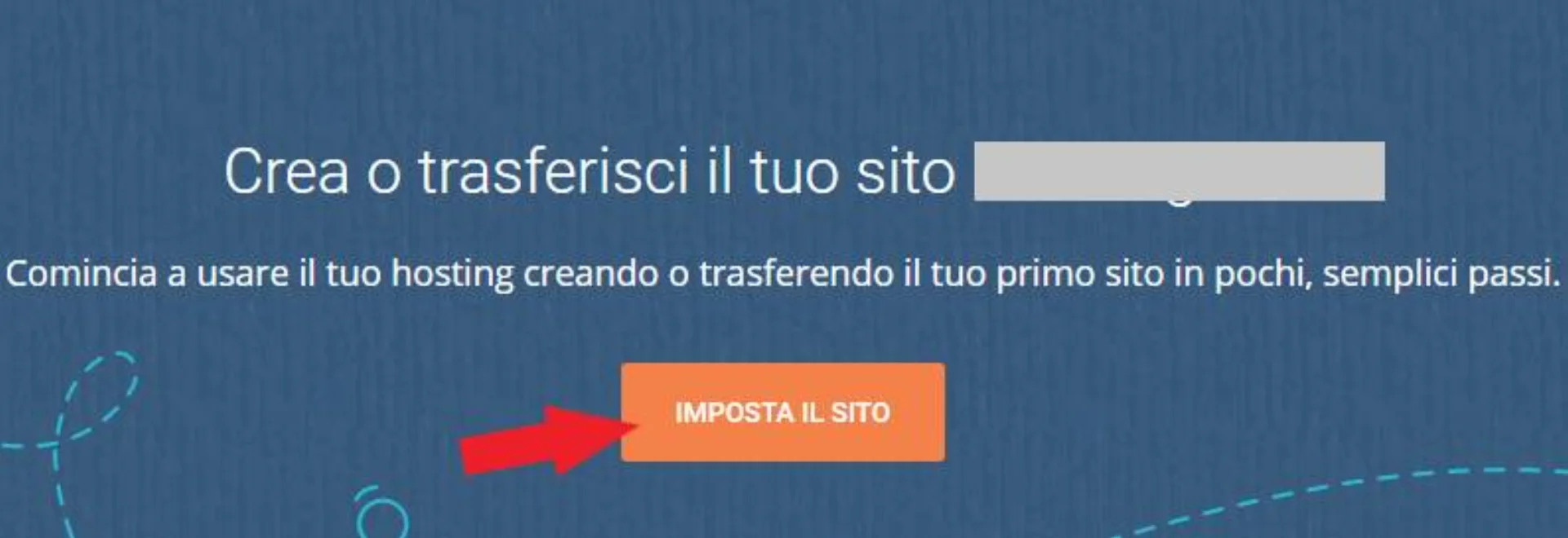Schermata SiteGround "Crea o trasferisci il tuo sito" con CTA "Imposta il sito" per avviare la creazione del primo sito WordPress sul dominio appena registrato